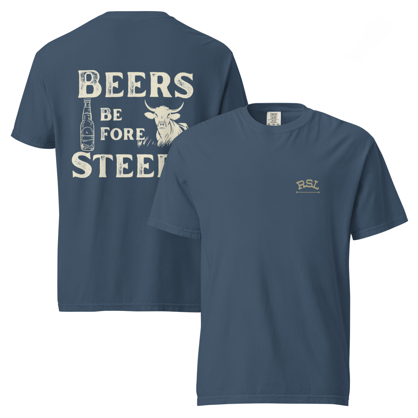 RSL Beers Before Steers Unisex T-Shirt
